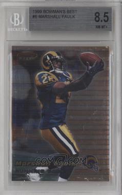 1999 Bowman's Best - [Base] #6 - Marshall Faulk [BGS 8.5 NM‑MT+]