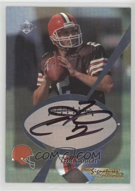 1999 Collector's Edge - Multi-Product Insert Pro Signatures Authentic - Black Ink #_TICO.1 - Tim Couch /650