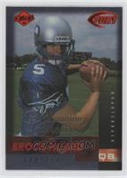 Rookie - Brock Huard