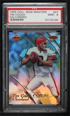 1999 Collector's Edge Masters - [Base] - Galvanized #47 - Tim Couch /1000 [PSA 9 MINT]