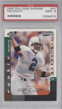 1999 Collector's Edge Supreme - [Base] #TC - Tim Couch [PSA 9 MINT]