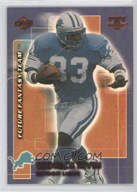 1999 Collector's Edge Triumph - Future Fantasy Team #FFT10 - Sedrick Irvin