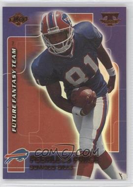 1999 Collector's Edge Triumph - Future Fantasy Team #FFT17 - Peerless Price