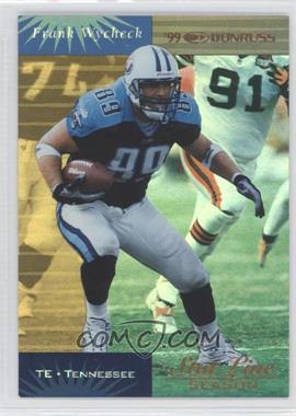 1999 Donruss - [Base] - Stat Line Season #134 - Frank Wycheck /38