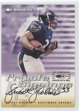 1999 Donruss - Private Signings #_PRHO - Priest Holmes