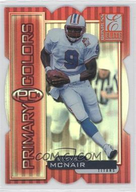 1999 Donruss Elite - Primary Colors - Red Die-Cut #22 - Steve McNair /75