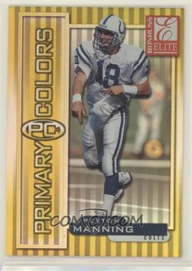 1999 Donruss Elite - Primary Colors - Yellow #35 - Peyton Manning /1875