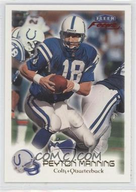 1999 Fleer Focus - [Base] #36 - Peyton Manning