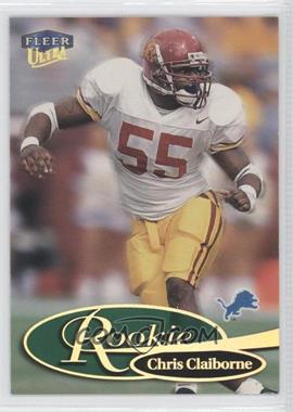 1999 Fleer Ultra - [Base] #263R - Chris Claiborne