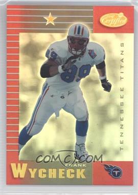 1999 Leaf Certified - [Base] - Mirror Red #97 - Frank Wycheck