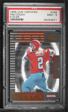 1999 Leaf Certified - [Base] #189 - Tim Couch [PSA 9 MINT]