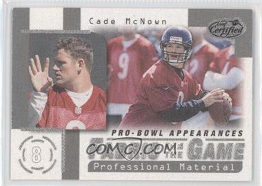 1999 Leaf Certified - Fabric of the Game #FG24 - Cade McNown /1000