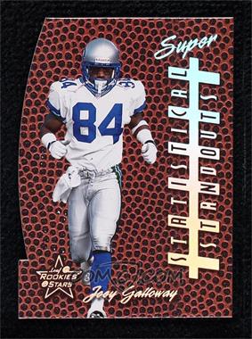 1999 Leaf Rookies & Stars - Statistical Standouts - Die-Cut Super #SS-11 - Joey Galloway /12