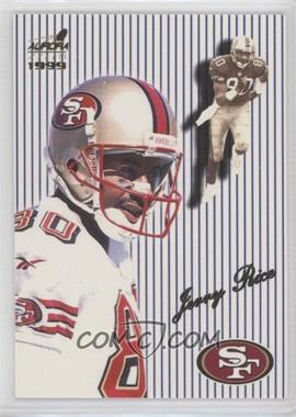 1999 Pacific Aurora - [Base] - Pinstripes #129 - Jerry Rice