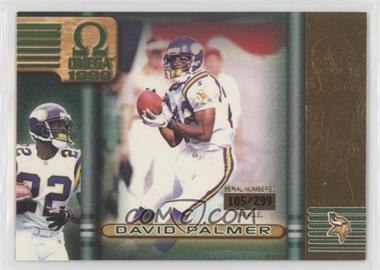 1999 Pacific Omega - [Base] - Gold #134 - David Palmer /299