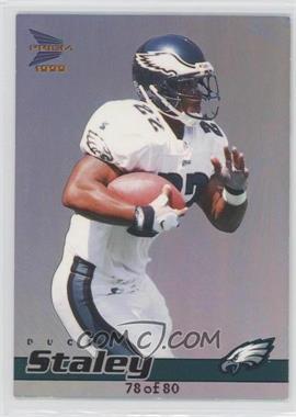 1999 Pacific Prism - [Base] - Holographic Blue #109 - Duce Staley /80