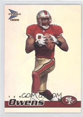 1999 Pacific Prism - [Base] #127 - Terrell Owens