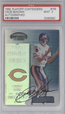 1999 Playoff Contenders SSD - [Base] #168 - Cade McNown /1025 [PSA 9 MINT]
