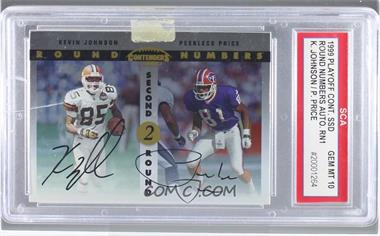 1999 Playoff Contenders SSD - Round Numbers Autographs #RN1 - Kevin Johnson, Peerless Price [Encased]