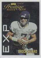 Rookie - Brock Huard [Noted] #/1,000