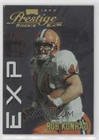 Rookie - Rob Konrad [EX to NM] #/1,000