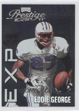 1999 Playoff Prestige EXP - [Base] - Reflections Silver #EX69 - Eddie George /3250