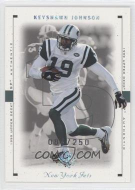 1999 SP Authentic - [Base] - Excitement #59 AE - Keyshawn Johnson /250