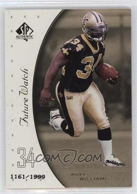1999 SP Authentic - [Base] #91 - Ricky Williams /1999