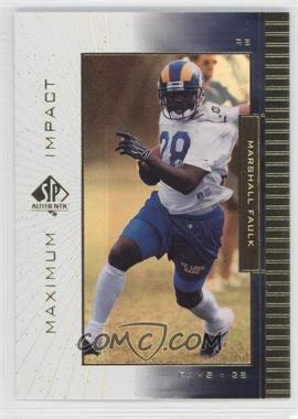 1999 SP Authentic - Maximum Impact #MI 3 - Marshall Faulk