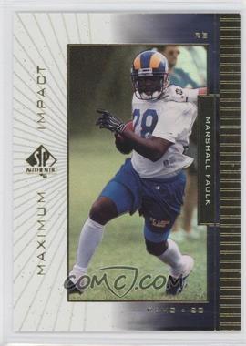 1999 SP Authentic - Maximum Impact #MI 3 - Marshall Faulk