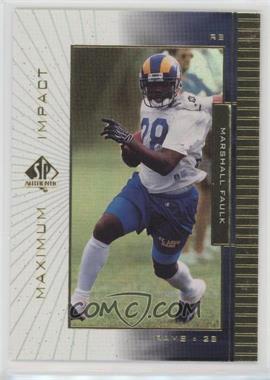 1999 SP Authentic - Maximum Impact #MI 3 - Marshall Faulk