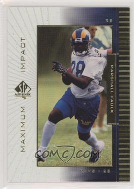 1999 SP Authentic - Maximum Impact #MI 3 - Marshall Faulk