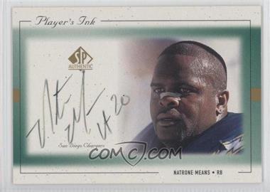 1999 SP Authentic - Player's Ink #KM-A - Natrone Means