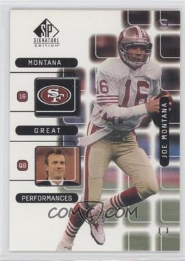 1999 SP Signature Edition - Great Performances #J5 - Joe Montana