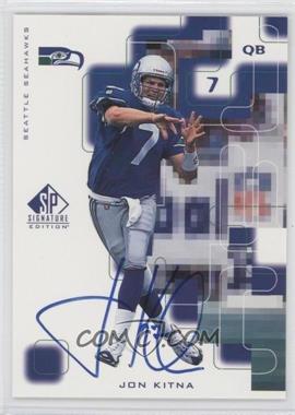 1999 SP Signature Edition - Signatures #KI - Jon Kitna