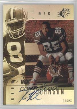 1999 SPx - [Base] #122 - Kevin Johnson /1999