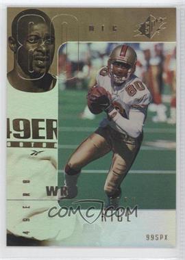 1999 SPx - [Base] #78 - Jerry Rice