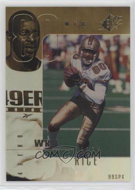 1999 SPx - [Base] #78 - Jerry Rice