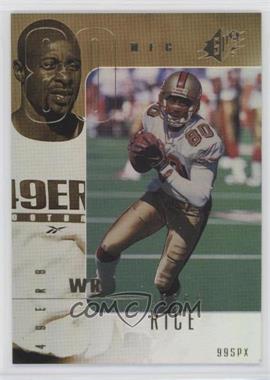 1999 SPx - [Base] #78 - Jerry Rice