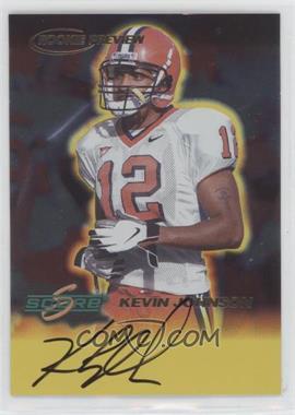 1999 Score - Rookie Preview Autographs #_KEJO - Kevin Johnson