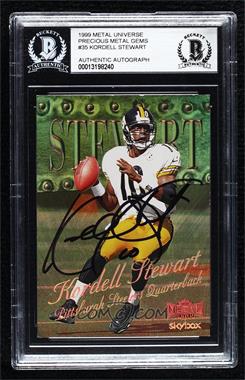 1999 Skybox Metal Universe - [Base] - Precious Metal Gems #35 - Kordell Stewart /50 [BAS BGS Authentic]