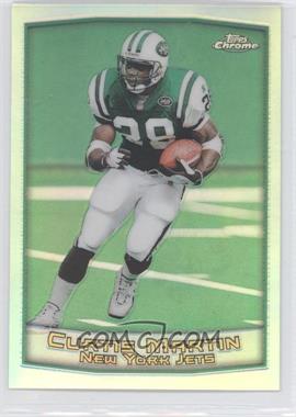 1999 Topps Chrome - [Base] - Refractor #18 - Curtis Martin