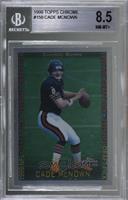 Cade McNown [BGS 8.5 NM‑MT+]