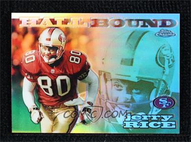 1999 Topps Chrome - Hall Hopefuls - Refractor #H29 - Jerry Rice /100