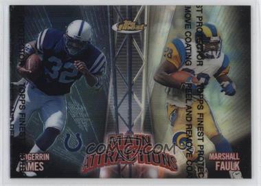 1999 Topps Finest - Main Attraction - Right Side Refractor #MA4 - Edgerrin James, Marshall Faulk