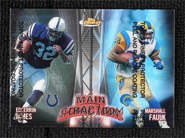 1999 Topps Finest - Main Attraction - Right Side Refractor #MA4 - Edgerrin James, Marshall Faulk