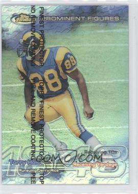 1999 Topps Finest - Prominent Figures #PF60 - Torry Holt /1848