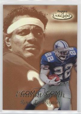 1999 Topps Gold Label - Race to... - Gold #R6 - Race to Payton - Emmitt Smith, Walter Payton