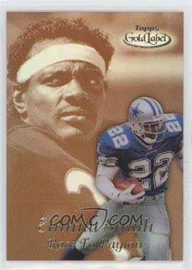 1999 Topps Gold Label - Race to... - Gold #R6 - Race to Payton - Emmitt Smith, Walter Payton