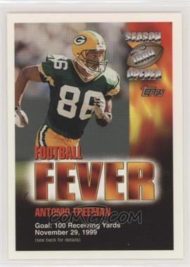 1999 Topps Season Opener - Football Fever Sweepstakes #_ANFR.2 - Antonio Freeman (November 29)